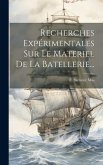 Recherches Expérimentales Sur Le Materiel De La Batellerie...