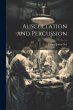 Auscultation and Percussion - Bild 1