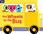 The Wheels on the Bus The Wheels on the Bus