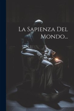 La Sapienza Del Mondo... - Anonymous