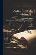 James Russell Lowell: A Biography - Bild 1