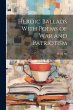 Heroic Ballads With Poems of War and... - Bild 1