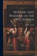 Wooing and Warring in the Wilderness - Bild 1