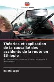 Théories et application de la causalité des accidents de la route en Éthiopie