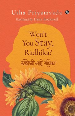 WON'T YOU STAY, RADHIKA? - Priyamvada, Usha
