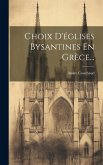Choix D'églises Bysantines En Grèce...