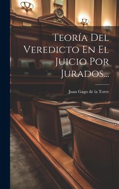 Cover Teoría Del Veredicto En El Juicio Por Jurados...