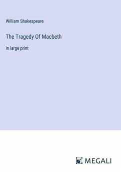 The Tragedy Of Macbeth - Shakespeare, William