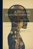 A Thesis On Hospital Hygiene