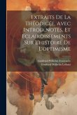 Extraits De La Théodicée, Avec Introd., notes, Et Éclairoissements Sur L'histoire De L'optimisme