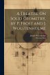 A Treatise On Solid Geometry, by P.... - Bild 1