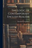 The Logic of Contemporary English Realism