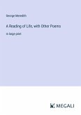 A Reading of Life, with Other Poems