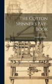 The Cotton Spinner's Pay-book