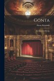 Gonta: An Historical Drama