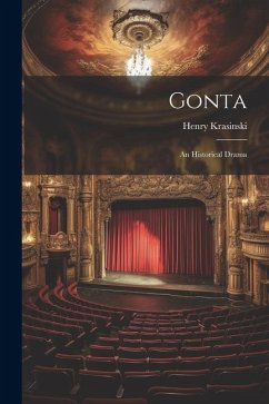 Gonta: An Historical Drama - Krasinski, Henry
