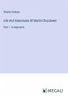 Life And Adventures Of Martin Chuzzlewit - Bild 1