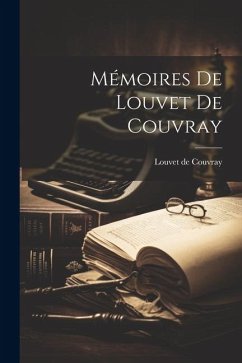 Mémoires de Louvet de Couvray - Couvray, Louvet De