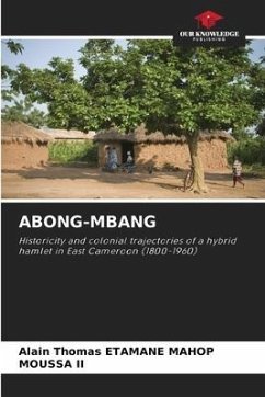 ABONG-MBANG - ETAMANE MAHOP, Alain Thomas;II, MOUSSA