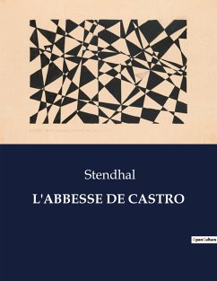 L'ABBESSE DE CASTRO - Stendhal