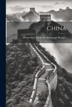 China - Boulger, Demetrius Charles De Kavanagh