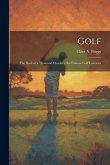 Golf; the Book of a Thousand Chuckles, the Famous Golf Cartoons