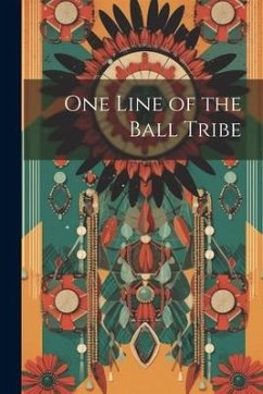 One Line of the Ball Tribe - Anonymous