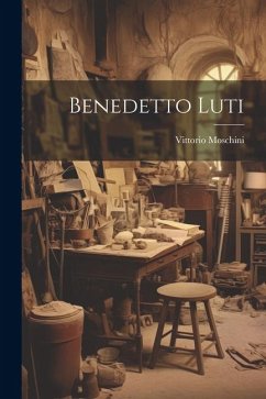 Benedetto Luti - Moschini, Vittorio