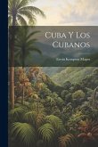 Cuba y los Cubanos