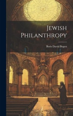 Jewish Philanthropy - Bogen, Boris David