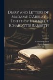 Diary and Letters of Madame D'Arblay ... Edited by Her Niece [Charlotte Barrett]; Volume 7