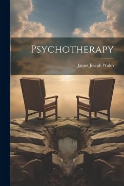 Psychotherapy - Walsh, James Joseph