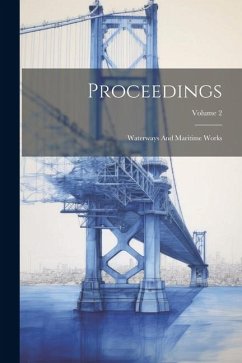 Proceedings: Waterways And Maritime Works; Volume 2 - Anonymous