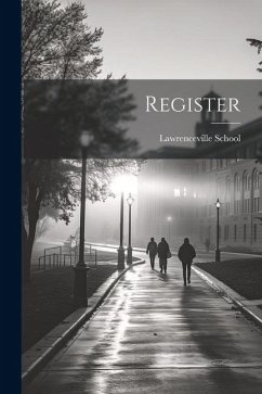 Register - School, Lawrenceville