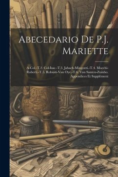 Abecedario De P.J. Mariette: A-Col.-T.2. Col-Isac.-T.3. Jabach-Mingozzi.-T.4. Mocchi-Roberti.-T.5. Robusti-Van Oye.-T.6. Van Santen-Zumbo. Appendic - Anonymous