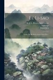 Le Li-sao: Poème Du Iiie Siècle Avant Notre Ère...