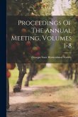 Proceedings Of The Annual Meeting, Volumes 1-8