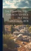 The First English Church Service In Chio, Christmas, 1878