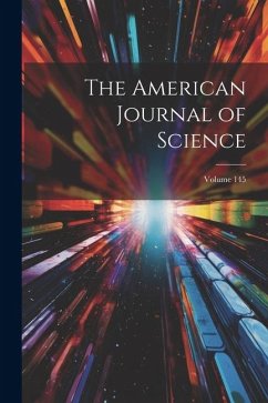 The American Journal of Science; Volume 145 - Anonymous