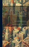 Investigation Of Offices And Departments Of The City Of New York By A Special Committee Of The Assembly ...: Report Of Counsel, December 22, 1899