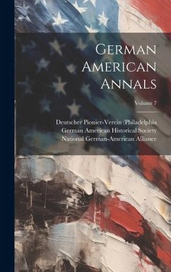 German American Annals; Volume 7