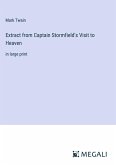 Extract from Captain Stormfield's Visit to Heaven