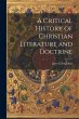 A Critical History of Christian... - Bild 1