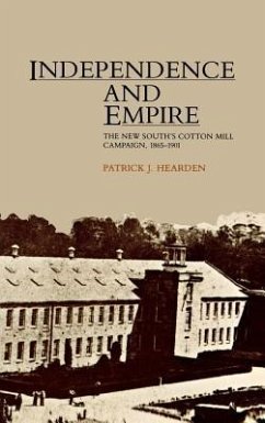 Independence and Empire - Hearden, Patrick J