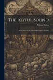 The Joyful Sound: Being Notes on the Fifty-Fifth Chapter of Isaiah