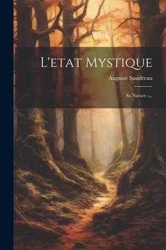 L'etat Mystique - Saudreau, Auguste