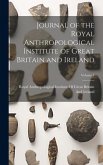 Journal of the Royal Anthropological Institute of Great Britain and Ireland; Volume 1