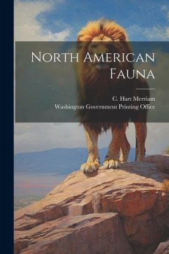 North American Fauna - Merriam, C. Hart