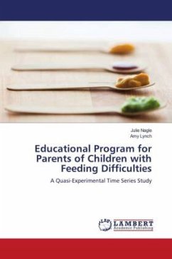 Educational Program for Parents of Children with Feeding Difficulties - Nagle, Julie;Lynch, Amy