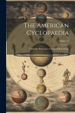 The American Cyclopaedia: A Popular Dictionary of General Knowledge; Volume 14